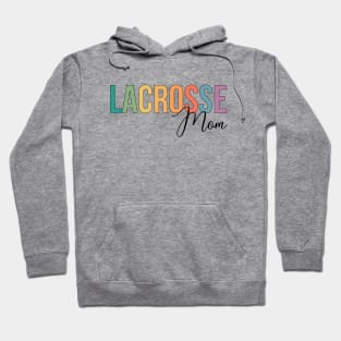 Lacrosse Mom Hoodie